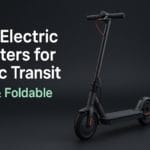 Best Electric Scooters for Public Transit (Light & Foldable)